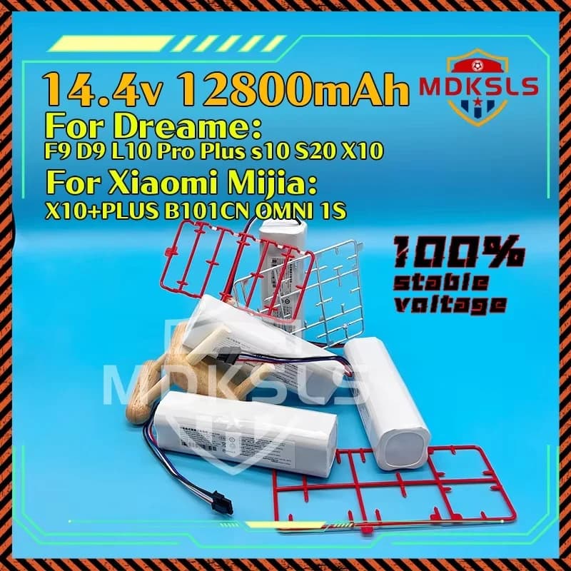 Batteria Li-ion 14.4V 12800mAh con Protezione BMS per Robot Aspirapolvere Xiaomi Mijia X10+ Plus / Dream F9 D9 L10 Pro Plus S10 S20 X10 OMNI 15